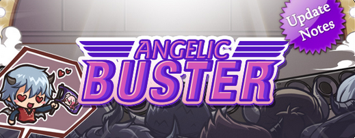 Angelic Buster Update Notes